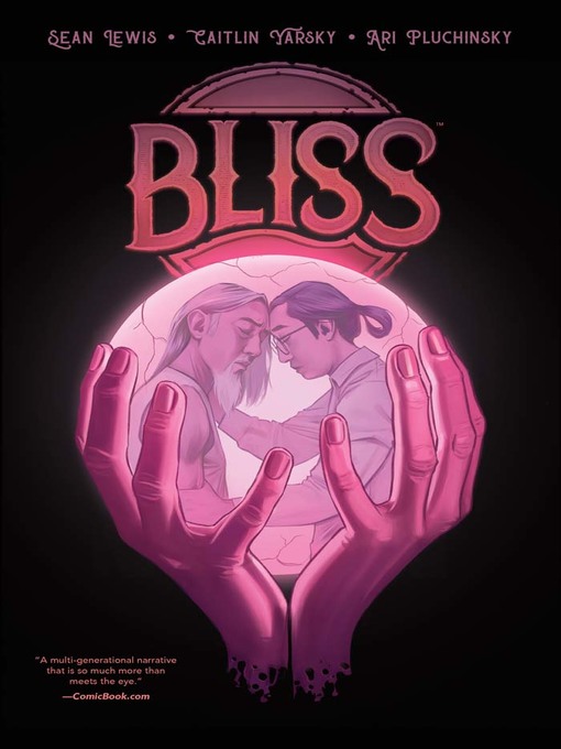 Title details for Bliss by Sean Lewis - Available